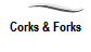 Corks & Forks